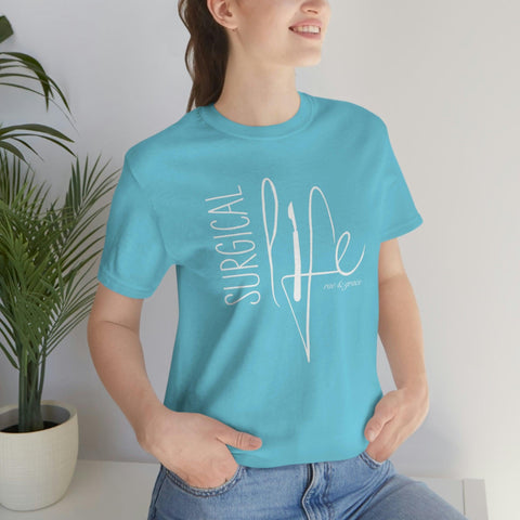 Surgical Life T-Shirt