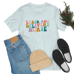 
            
                Load image into Gallery viewer, Groovy L&amp;amp;D Nurse T-Shirt
            
        