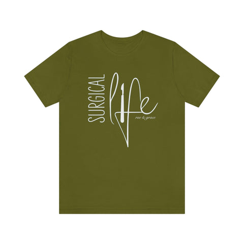 Surgical Life T-Shirt