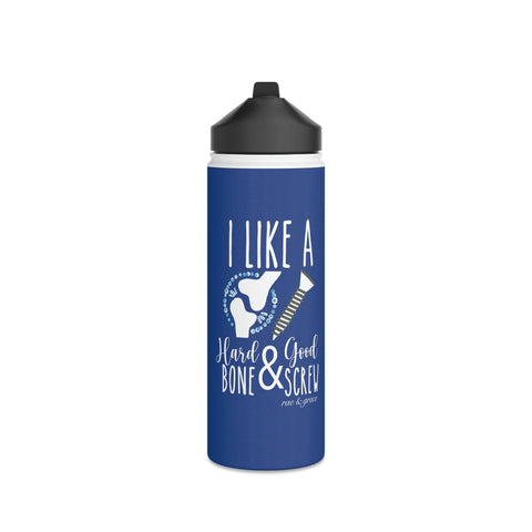 Hard Bone & Good Screw, Water Bottle