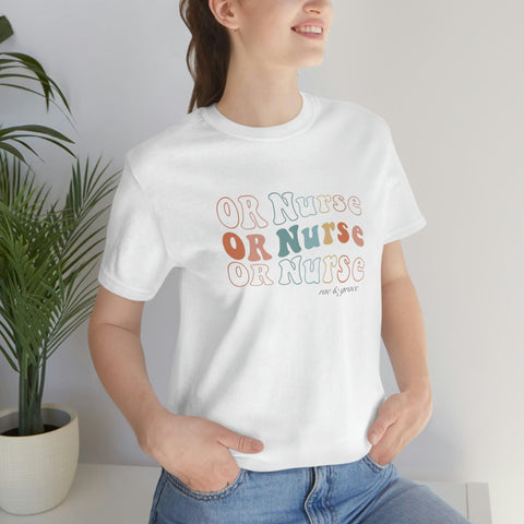 Groovy OR Nurse T-Shirt