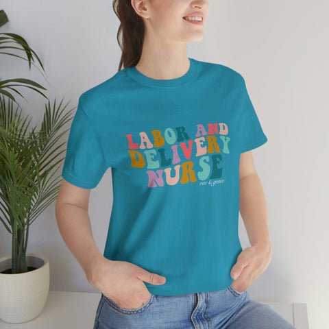 Groovy L&D Nurse T-Shirt