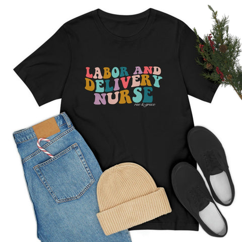 Groovy L&D Nurse T-Shirt