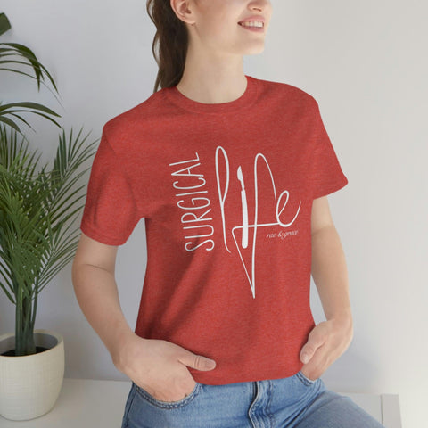 Surgical Life T-Shirt