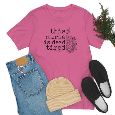 This Nurse is Dead Tired T-Shirt