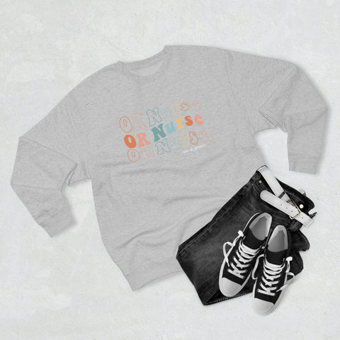 Groovy OR Nurse Crewneck Sweatshirt