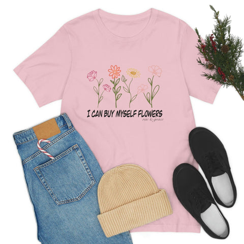 I Can Buy Myself Flowers (Sketch) T-Shirt