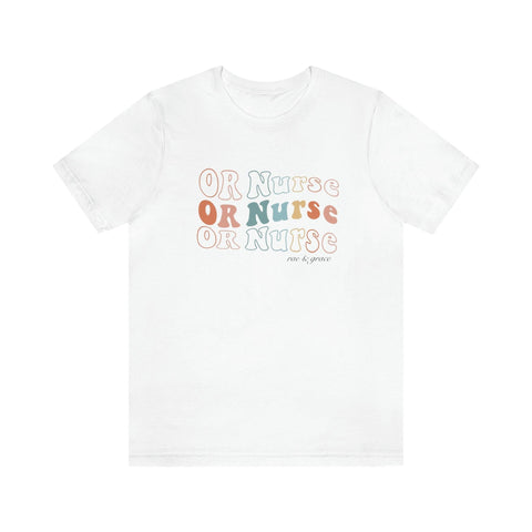 Groovy OR Nurse T-Shirt