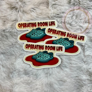 Operating Room Life - Sticker